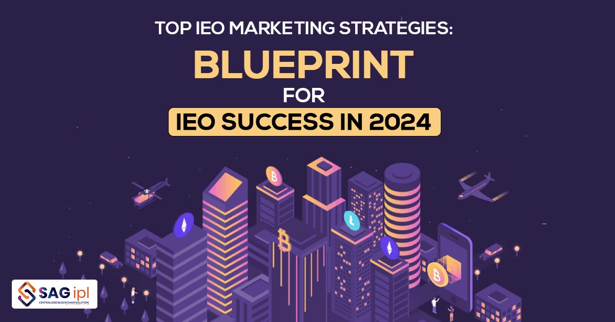 Top IEO Marketing Strategies